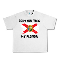 Lunar Rock don't new york my florida t shirt flag Urban Heavy Tee - artisFamous