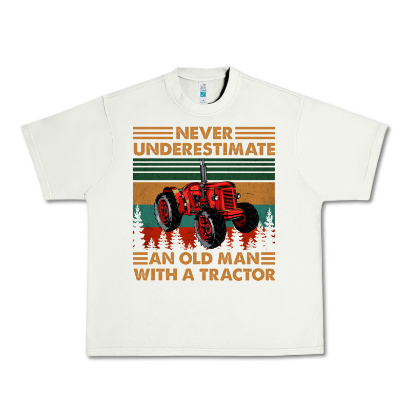 Never Underestimate An Old Man With A Tractor Retro Vintage Urban Heavy Tee by artisFamous | Teevron