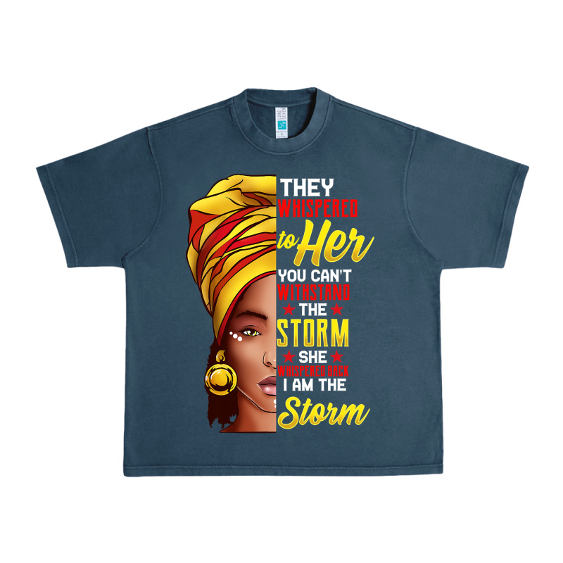 Black History Month Shirt African Woman Afro I Am The Storm T Shirt Urban Heavy Tee by artisFamous | Teevron