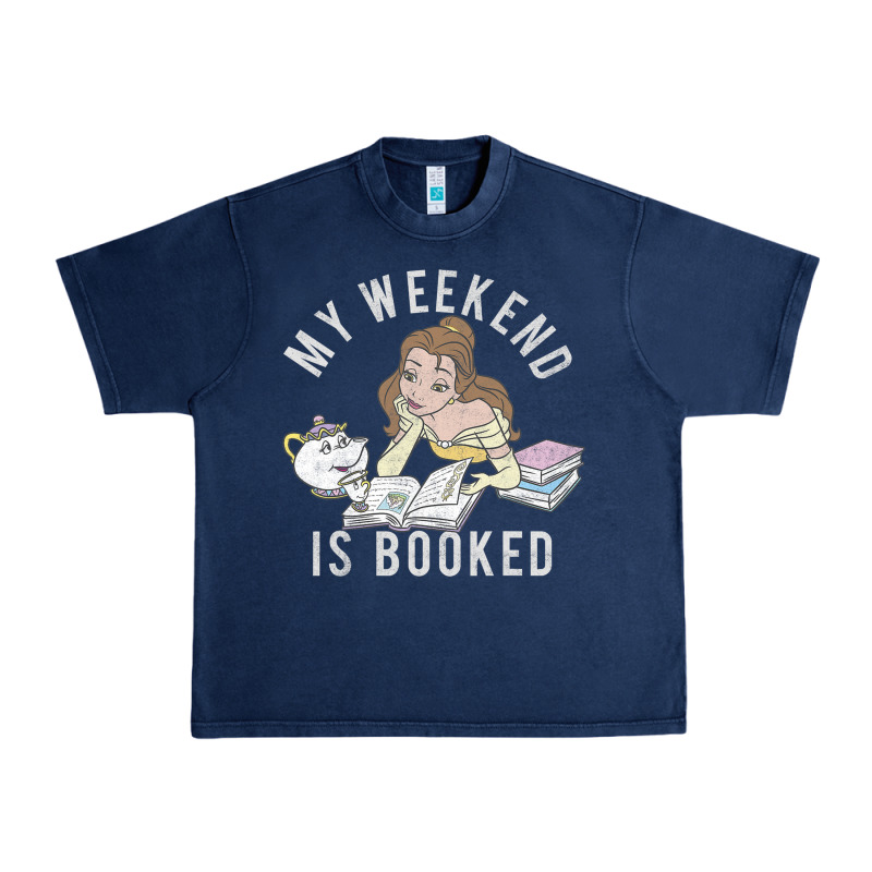Beauty And The Beast Belle My Weekend Is Booked T Shirt Urban Heavy Tee by artisFamous | Teevron