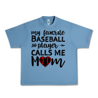 Pebble Blue womens my favorite baseball player calls me mom Urban Heavy Tee - artisFamous