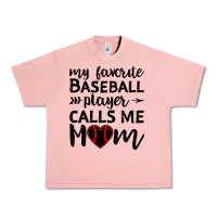 Salmon womens my favorite baseball player calls me mom Urban Heavy Tee - artisFamous