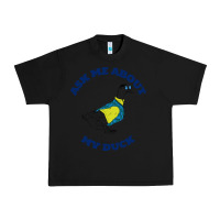 Black ask me about my duck Urban Heavy Tee - artisFamous