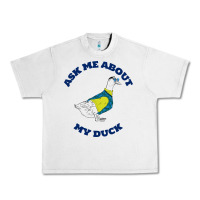 Lunar Rock ask me about my duck Urban Heavy Tee - artisFamous