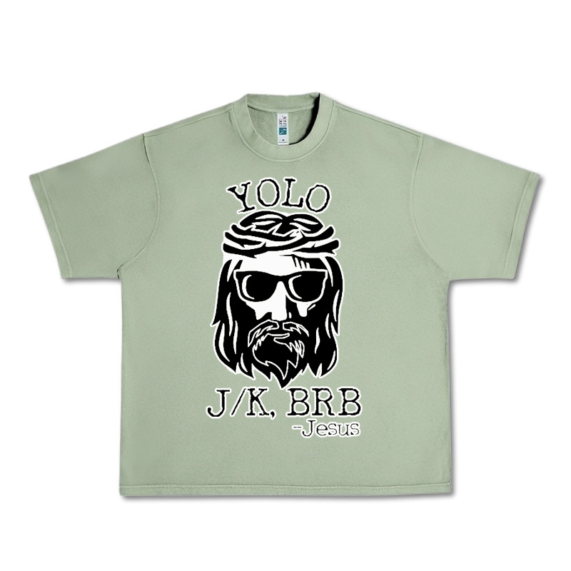 Funny Jesus Easter Yolo Jk Brb Urban Heavy Tee by artisFamous | Teevron