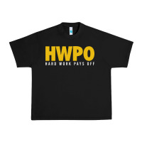 Black HWPO - HARD WORK PAYS OFF Urban Heavy Tee - artisFamous