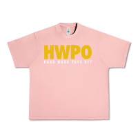 Salmon HWPO - HARD WORK PAYS OFF Urban Heavy Tee - artisFamous