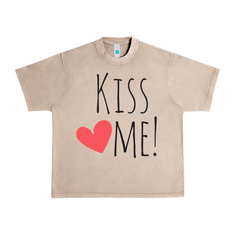 Kiss Me Urban Heavy Tee by artisFamous | Teevron