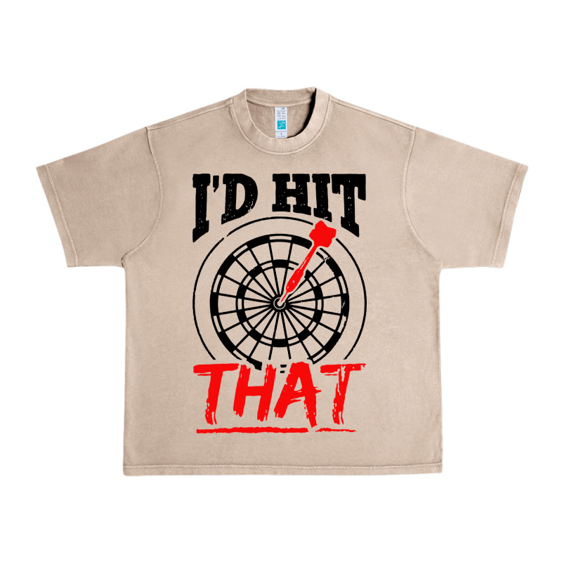 I'd Hit That Darts Urban Heavy Tee by artisFamous | Teevron