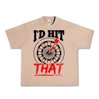 Burro i'd hit that darts Urban Heavy Tee - artisFamous