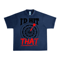 Navy i'd hit that darts Urban Heavy Tee - artisFamous
