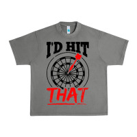 Tornado i'd hit that darts Urban Heavy Tee - artisFamous