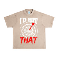French Oak i'd hit that darts Urban Heavy Tee - artisFamous