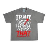 Tornado i'd hit that darts Urban Heavy Tee - artisFamous