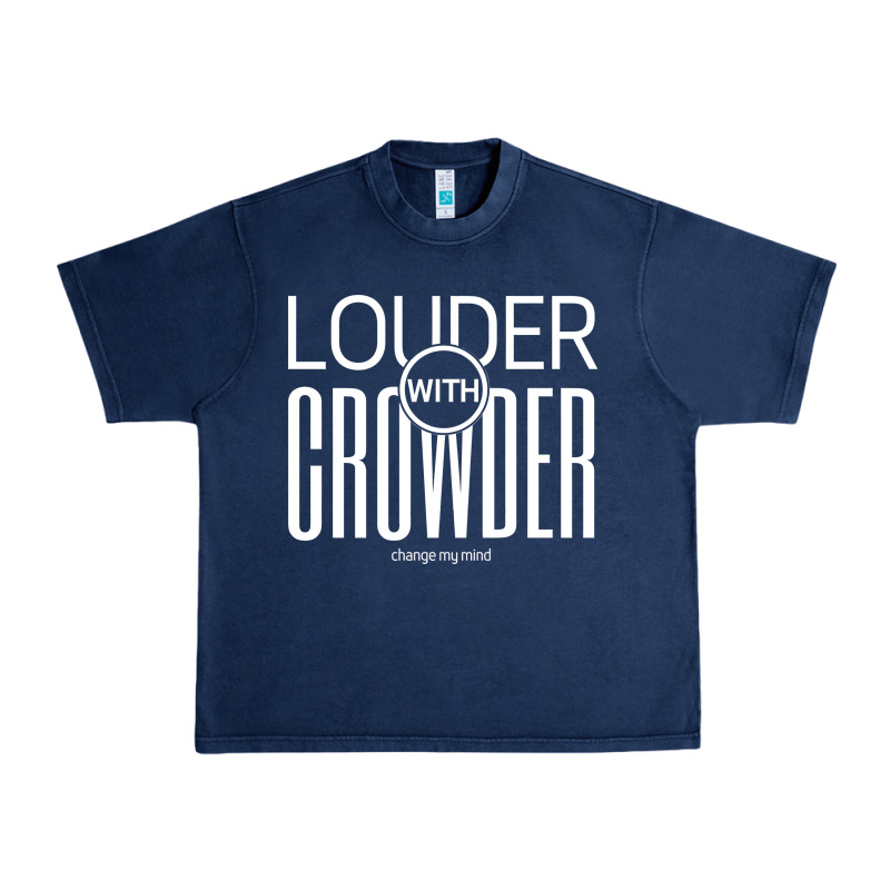 Louder With Crowder Urban Heavy Tee by artisFamous | Teevron