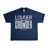 Navy louder with crowder Urban Heavy Tee - artisFamous