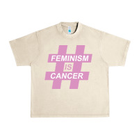 Sandshell feminism is cancer Urban Heavy Tee - artisFamous
