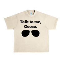 Sandshell talk to me goose sunglasses funny Urban Heavy Tee - artisFamous