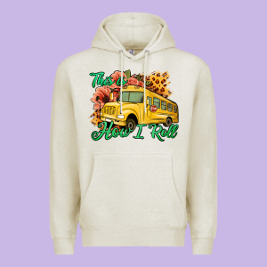 This Is How I Roll Woman Bus Driver Premium Hoodie Designed By Jasminsmagicworld
