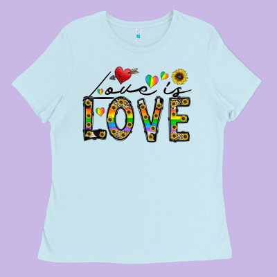 Love Is Love Ladies Tee Designed By Cowhidedigitalart