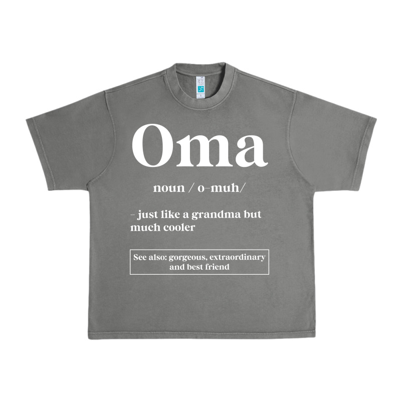 Oma Definition - Mother's Day Gift Urban Heavy Tee by artisFamous | Teevron
