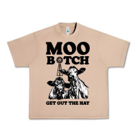 Burro Moo bitch get out the hay Urban Heavy Tee - artisFamous