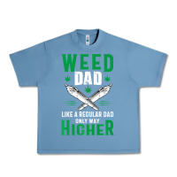 Pebble Blue weed dad le.ga.li.ze ma.riju.a.na pot weed gift   t shirt Urban Heavy Tee - artisFamous