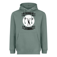 Sage stronger everday Heavyweight Hoodie - Bettercallsaul