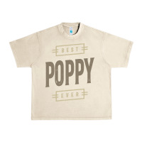 Sandshell Mens Best Poppy Ever | Poppy Gift Urban Heavy Tee - artisFamous