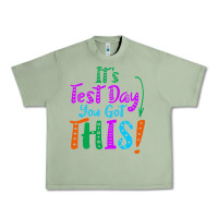 Oil Green it's test day you got this Urban Heavy Tee - artisFamous