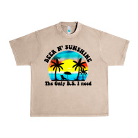 French Oak beer n' sunshine the only B.S. i need Urban Heavy Tee - artisFamous