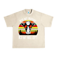Sandshell vintage not my pasture not my bull cow Urban Heavy Tee - artisFamous