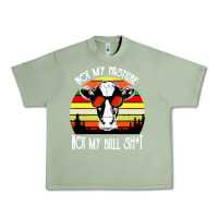 Oil Green vintage not my pasture not my bull cow Urban Heavy Tee - artisFamous
