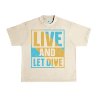 Sandshell Live And Let Dive Retro Style Urban Heavy Tee - artisFamous