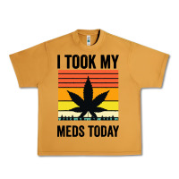 Peanut Butter i took my meds today Urban Heavy Tee - artisFamous