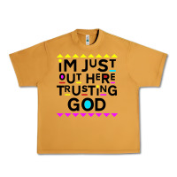 Peanut Butter i'm just out here trusting god Urban Heavy Tee - artisFamous