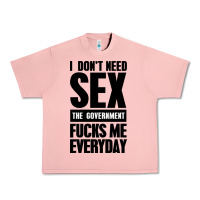Salmon I DON'T NEED SEX Urban Heavy Tee - artisFamous