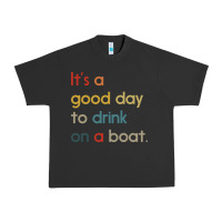 Pigment Black it's a good day to drink on a boat Urban Heavy Tee - artisFamous