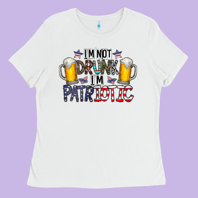 I'm Not Drunk I'm Patriotic Ladies Tee Designed By Cowhidedigitalart