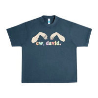 Ew David Schitt's Creek Urban Heavy Tee | Teevron