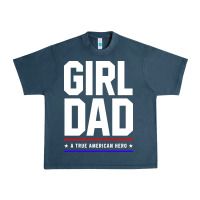 Midnight Navy Girl Dad A True American Hero - Fathers Day Gift Urban Heavy Tee - artisFamous