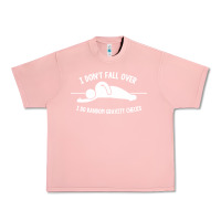 Salmon i don't fall over i do random gravity checks Urban Heavy Tee - artisFamous