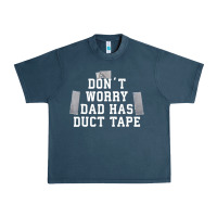 Midnight Navy don't worry dad has duct tape funny saying gift t shirt Urban Heavy Tee - artisFamous