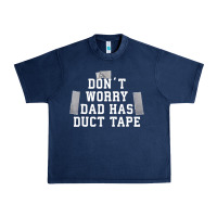 Navy don't worry dad has duct tape funny saying gift t shirt Urban Heavy Tee - artisFamous