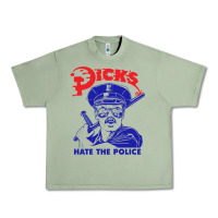 Oil Green Dicks Hate The Police Urban Heavy Tee - artisFamous