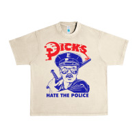 Sandshell Dicks Hate The Police Urban Heavy Tee - artisFamous