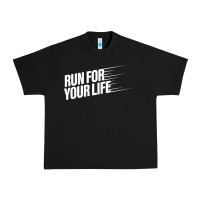 Black run for your life Urban Heavy Tee - artisFamous