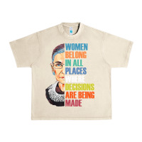 Sandshell women belong in all places r.u.th bader gins.burg r.b.g t shirt Urban Heavy Tee - artisFamous