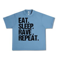 Pebble Blue eat sleep rave repeat Urban Heavy Tee - artisFamous