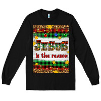 Black Christmas Jesus Is The Reason Long Sleeve Tee - Artiststas